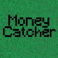 Money Catcher